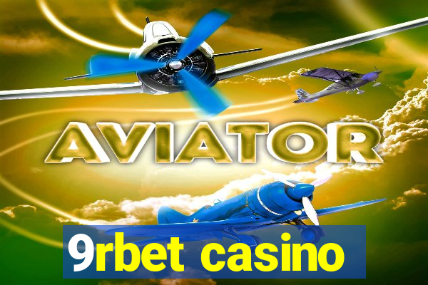 9rbet casino